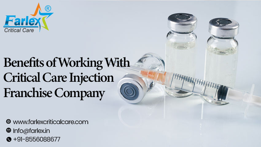 Benefits of Working With Critical Care Injection Franchise Company