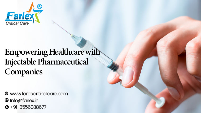 Empowering Healthcare with Injectable Pharmaceutical Companies