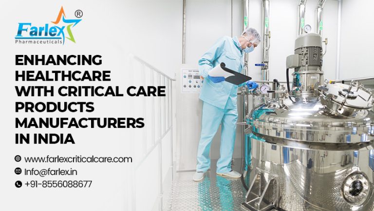 Enhancing Healthcare With Critical Care Products Manufacturers in India