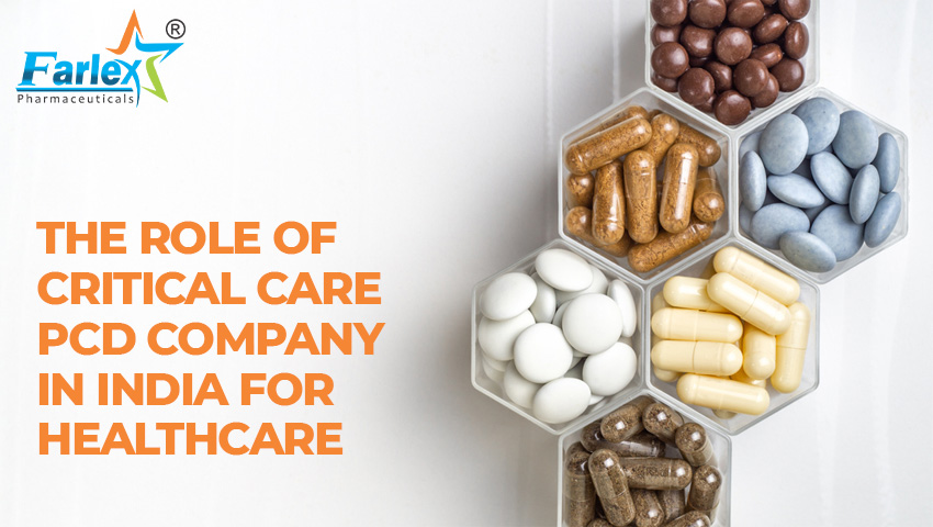 The Role of Critical Care PCD Company in India for Healthcare